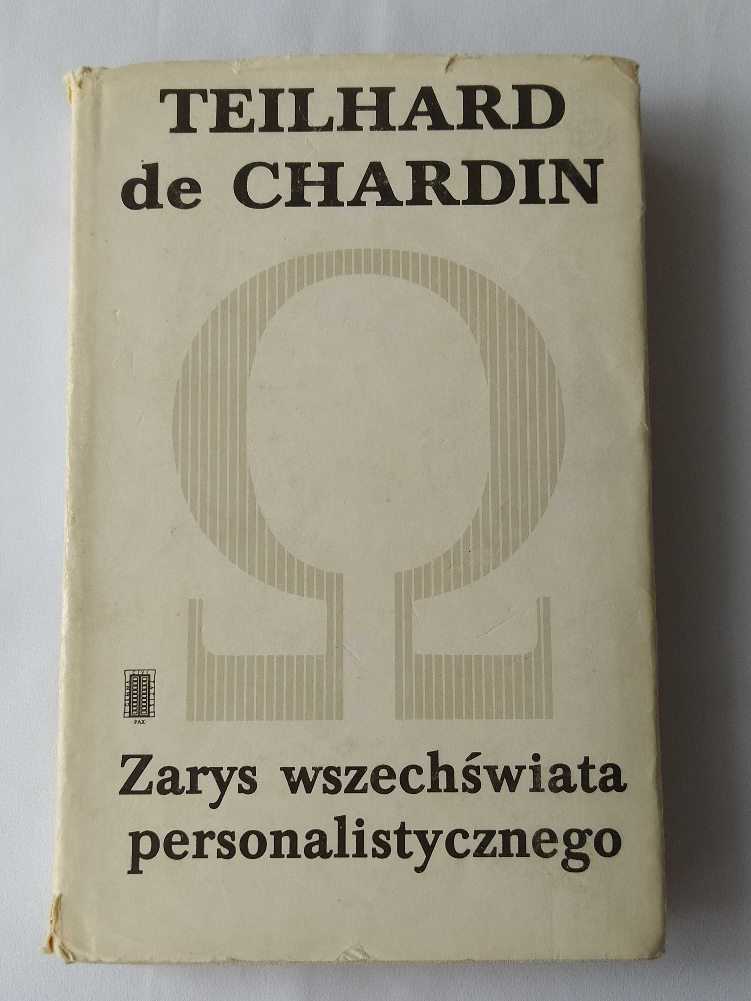 Zarys wszechświata personalistycznego – Teilhard de Chardin