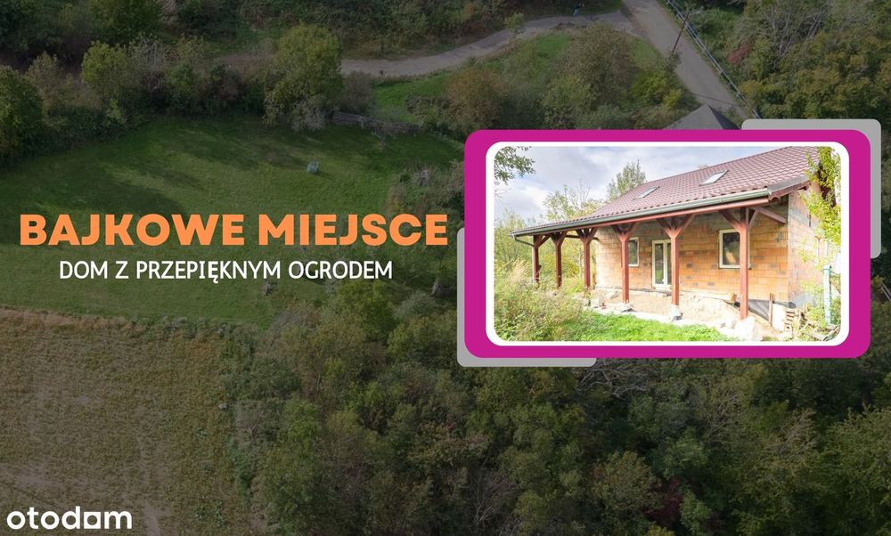Bajkowe Miejsce - Dom Z Przepięknym Ogrodem
