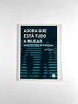 Agora que está tudo a mudar arquitectura em Portugal Jorge Figueira