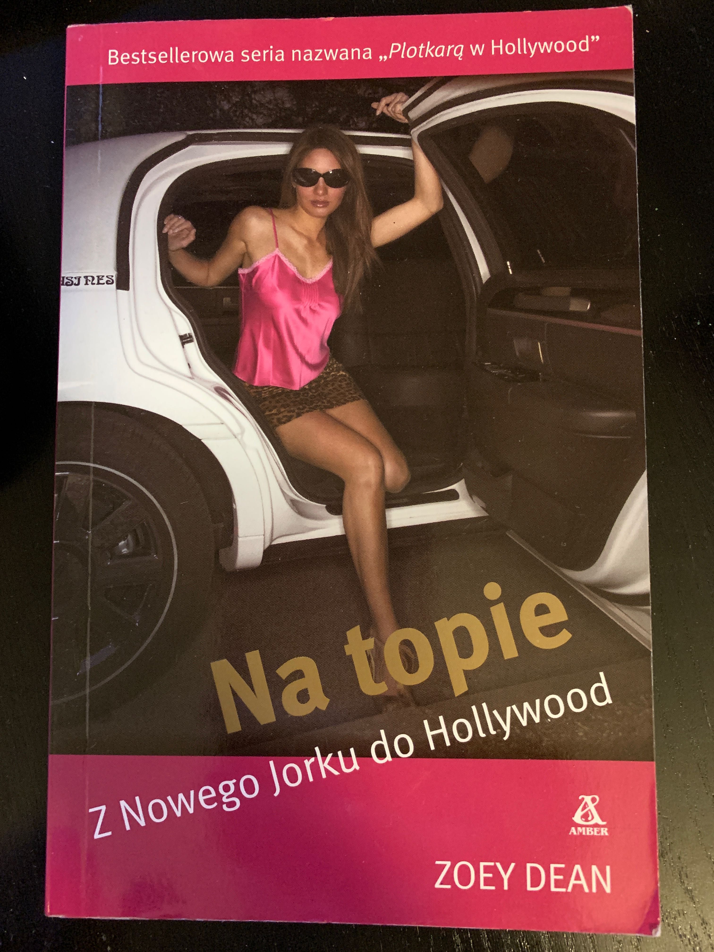 Książka „Na topie z Nowego Jorku do Hollywood” Zoey Dean