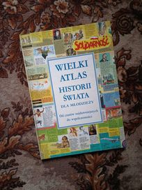 Wielki atlas historii świata dla młodzieży. Od czasów najdawniejszych