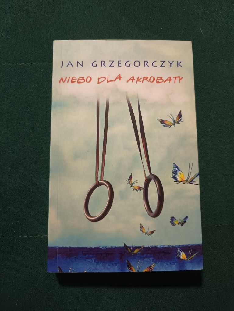 Książka Niebo dla akrobaty J.Grzegorczyk