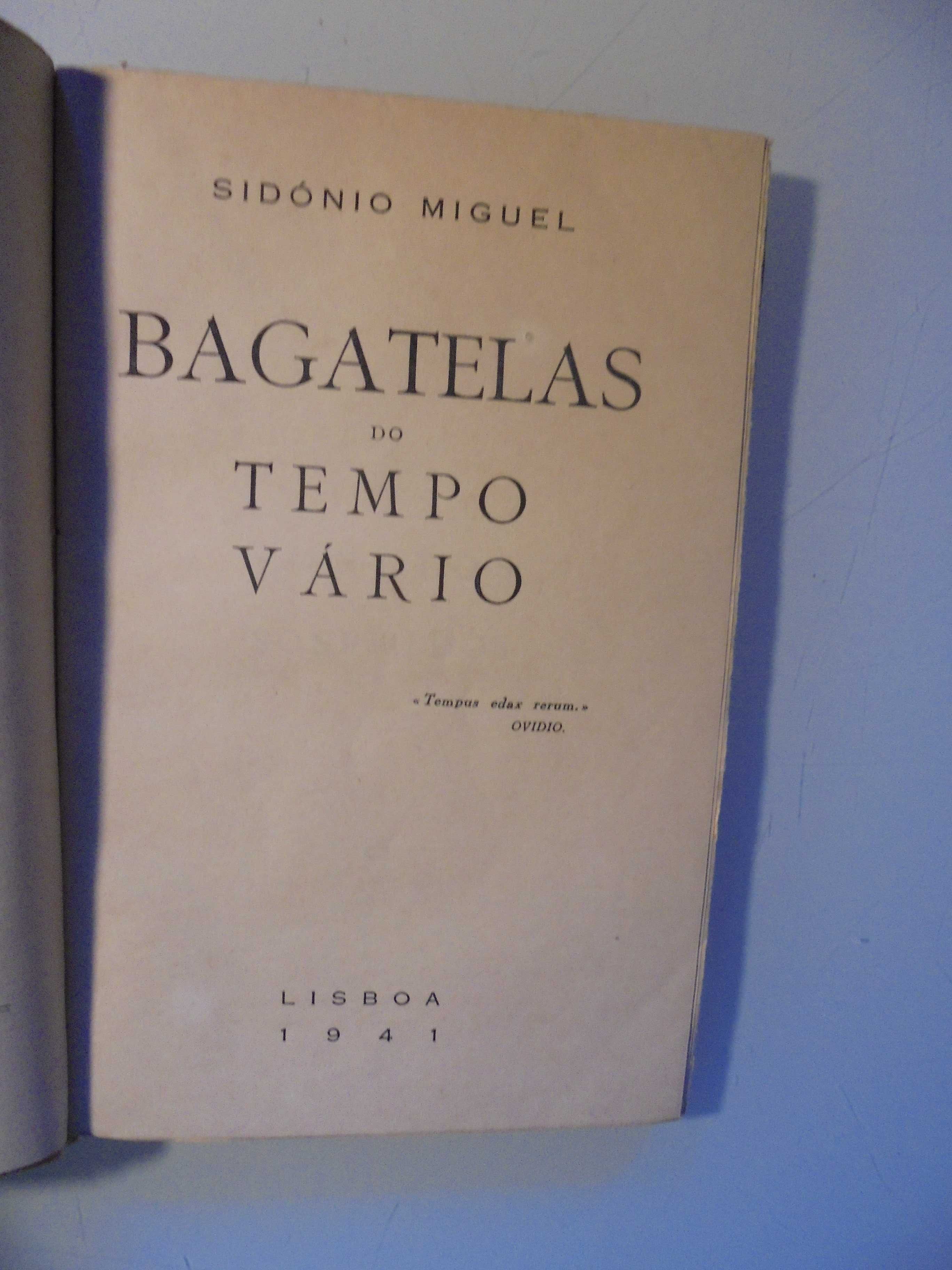 Miguel (Sídónio);Bagatelas do Tempo Vário