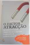 O factor atracção