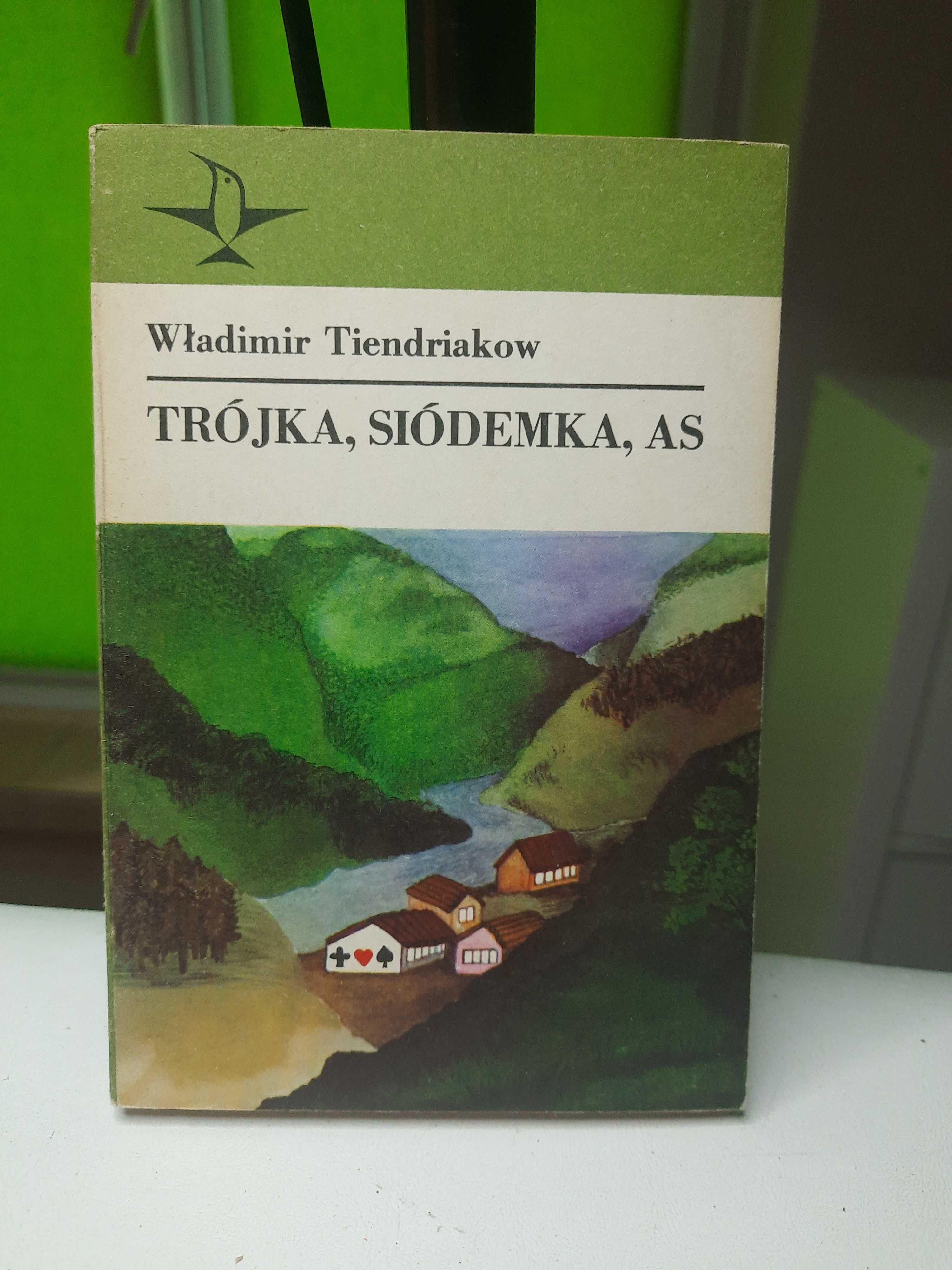 Wladimir Tiendriakow "Trójka, siódemka, as"