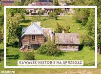 Gdzie las spotyka historię- stu letnia Leśniczówka na sprzedaż