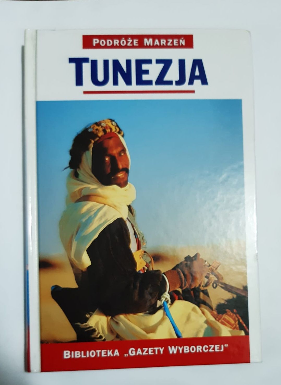 Podróże marzeń Tunezja