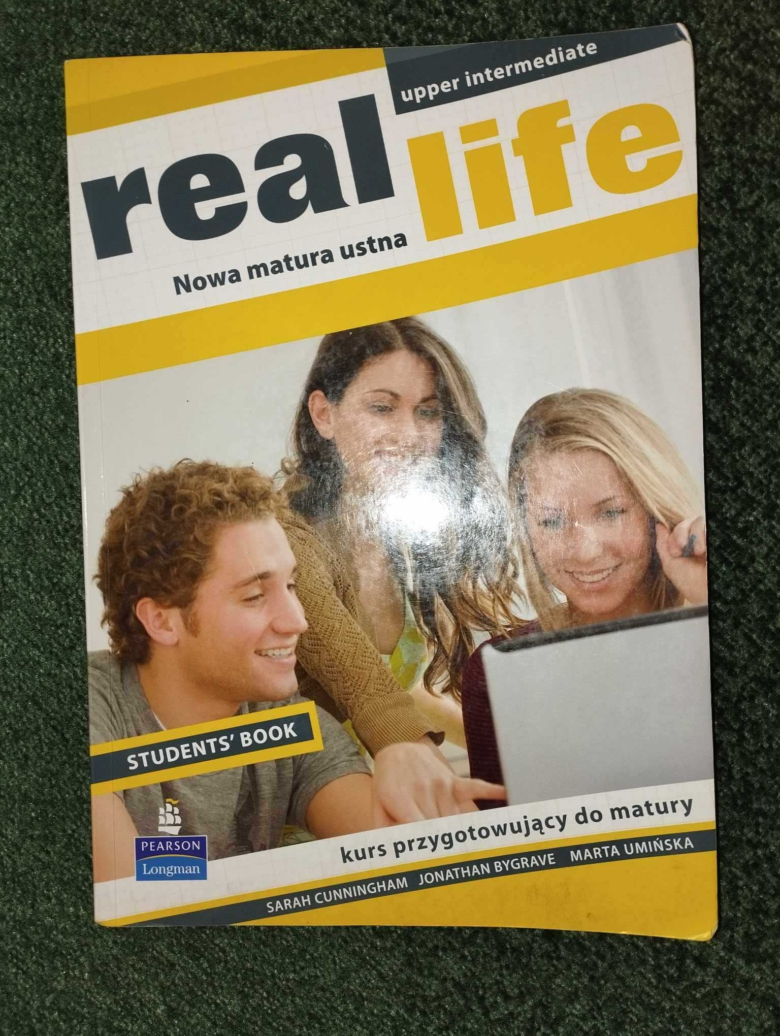 REAL LIFE. Język angielski podręcznik - aut S. Cunningham, M. Umińska