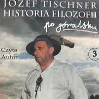 Kaseta - Józef Tischner - Historia Filozofii Po.