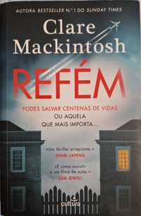 Refém, Clare Mackintosh