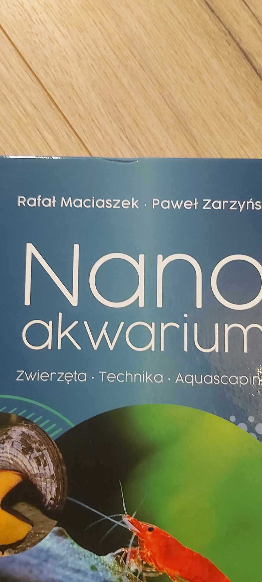 Nano akwarium Nowa Maciaszek Rafał Zarzyński Paweł