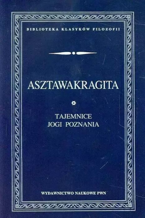 Asztawakragita Tajemnice Jogi Poznania