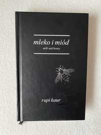 Mleko i miód autor Rupi Kaur