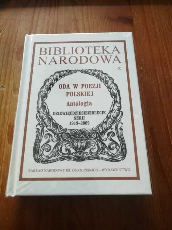 Oda w poezji polskiej. Antologia. Ossolineum