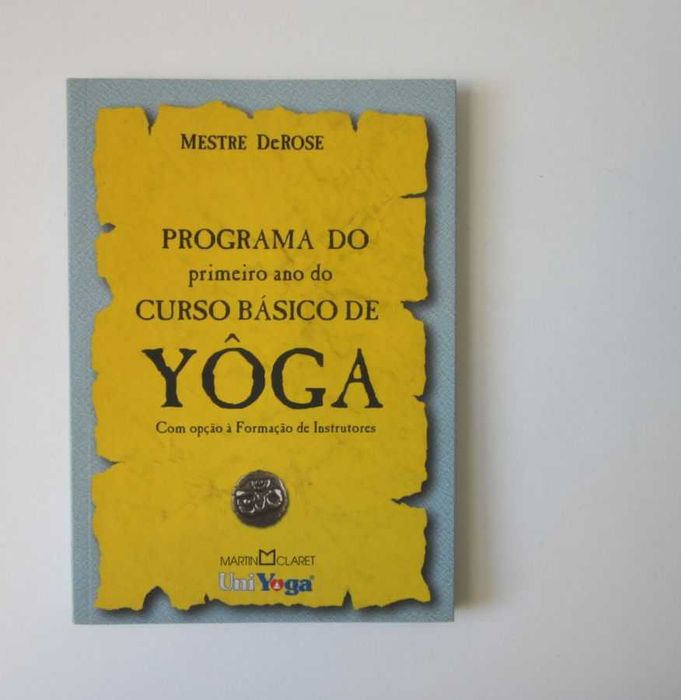 YOGA - Livros Mestre De Rose e Mestre Sérgio Santos
