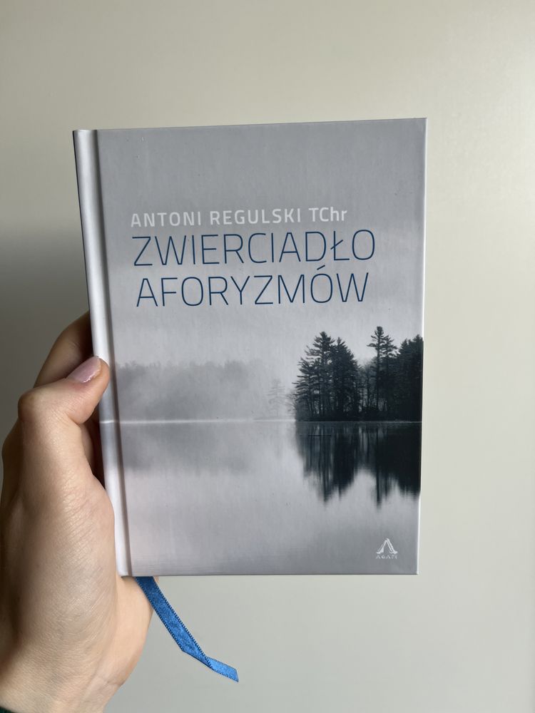 Książka „Zwierciadło Aforyzmów” Antoni Regulski TChr