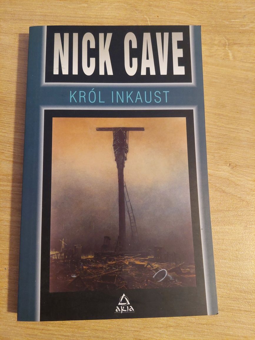 Nick Cave Król Inkaust