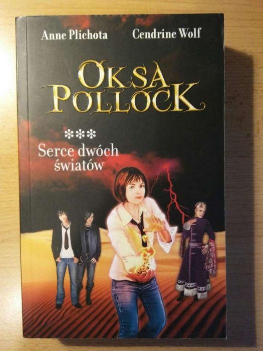 Oksa Pollock. Część 3 Serce dwóch światów