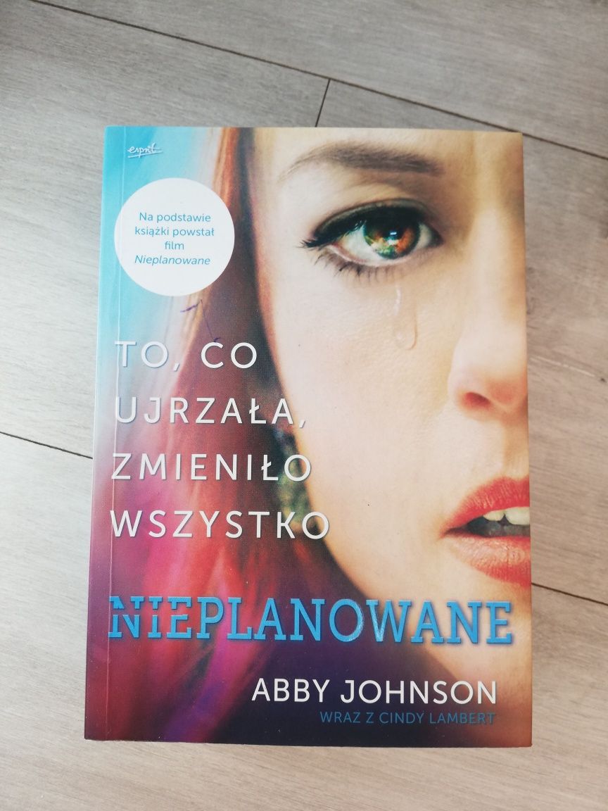 Abby Johnsons Nieplanowane