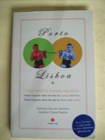 Porto Versus Lisboa de António Eça de Queiroz
