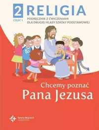 Katechizm SP 2 Chcemy poznać Pana Jezusa cz.1 2021 - red. ks. Paweł P