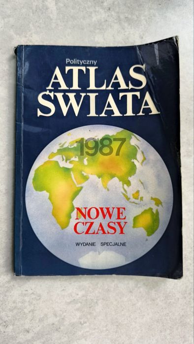 Polityczny Atlas Świata 1987 Nowe Czasy Wydanie Specjalne