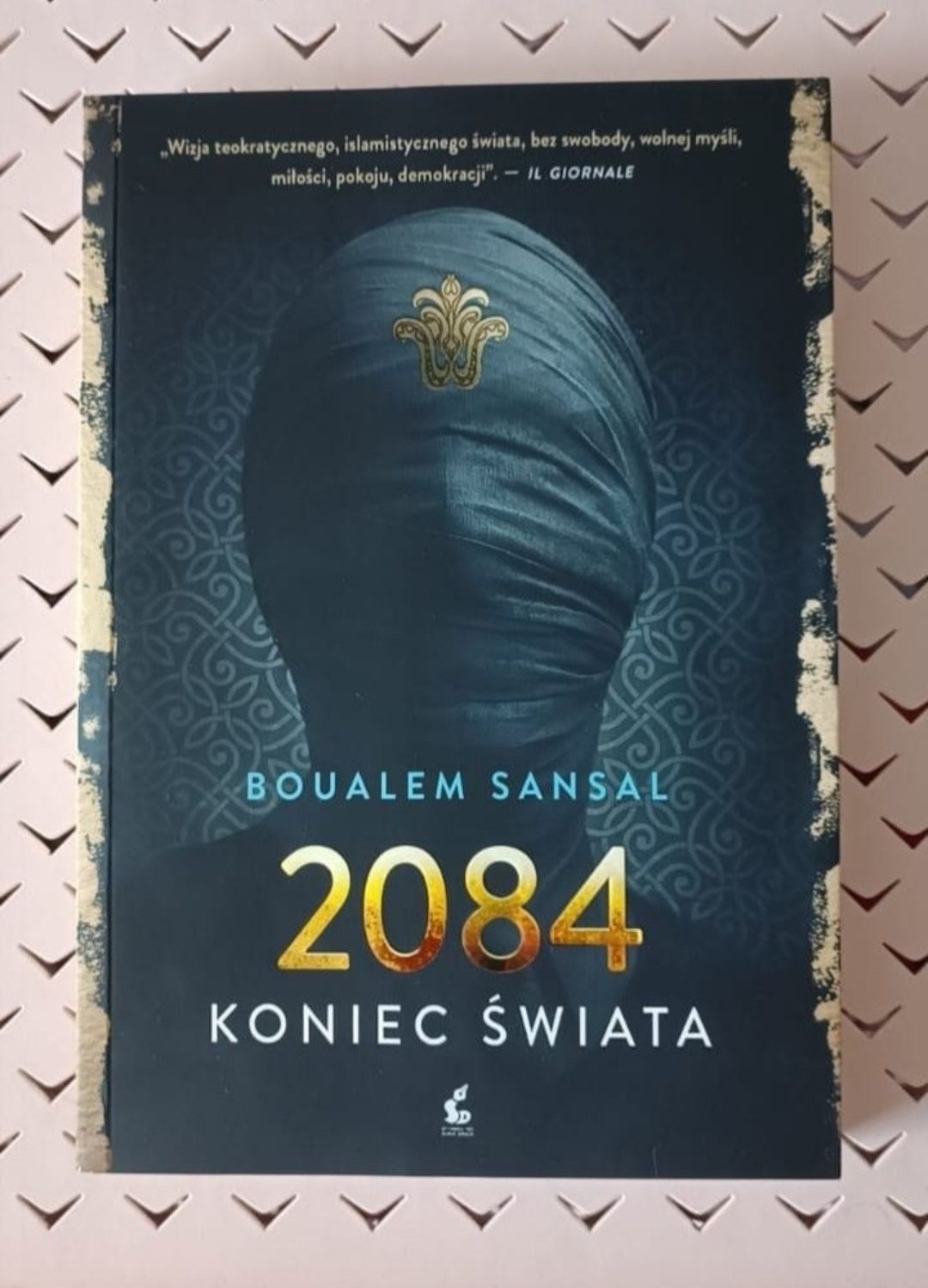 Książka 2084 koniec świata Boualem Sansal