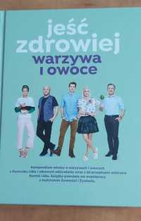 Nowa książka Jeść zdrowiej...mega okazja