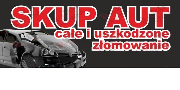 Skup Aut Niesprawne-Rozbite-Złomowanie !!!