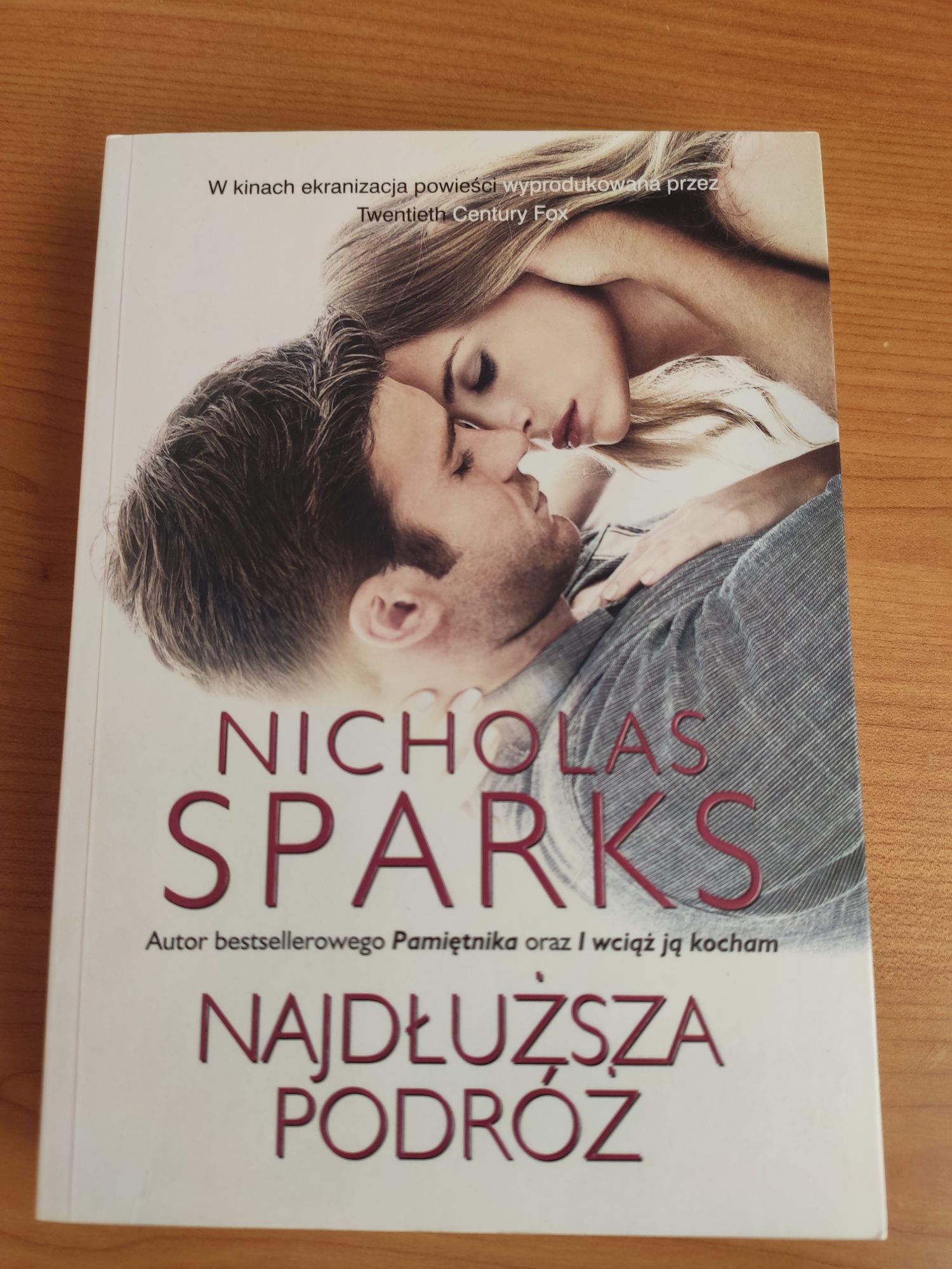 Nicholas Sparks, Najdłuższa podróż.
