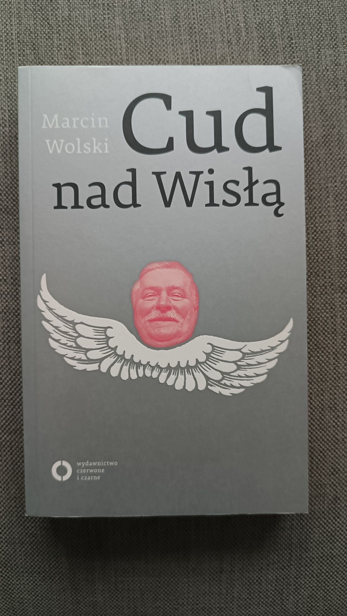 Marcin Wolski - Cud nad Wisłą