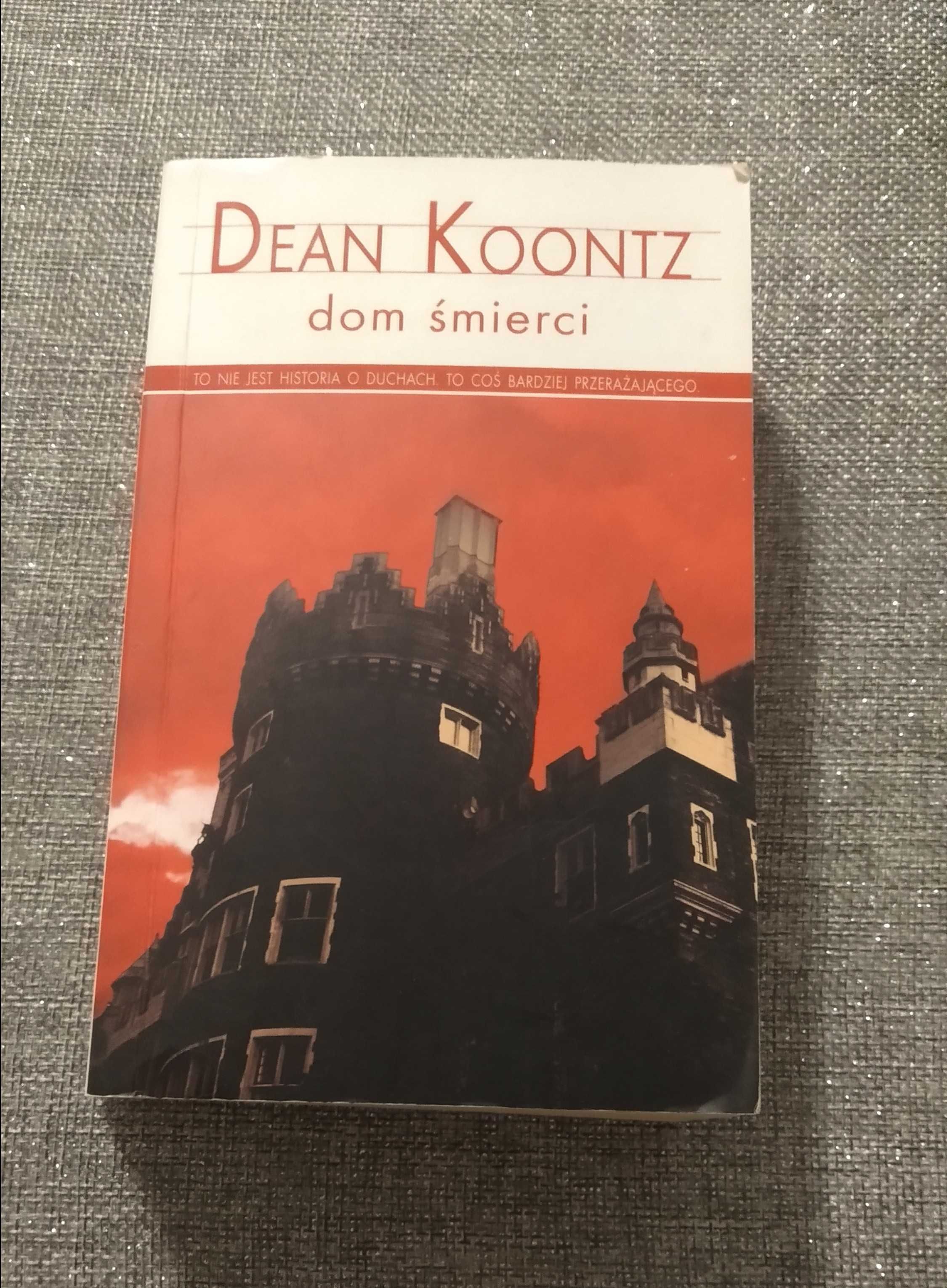 Koontz Dean- Dom śmierci