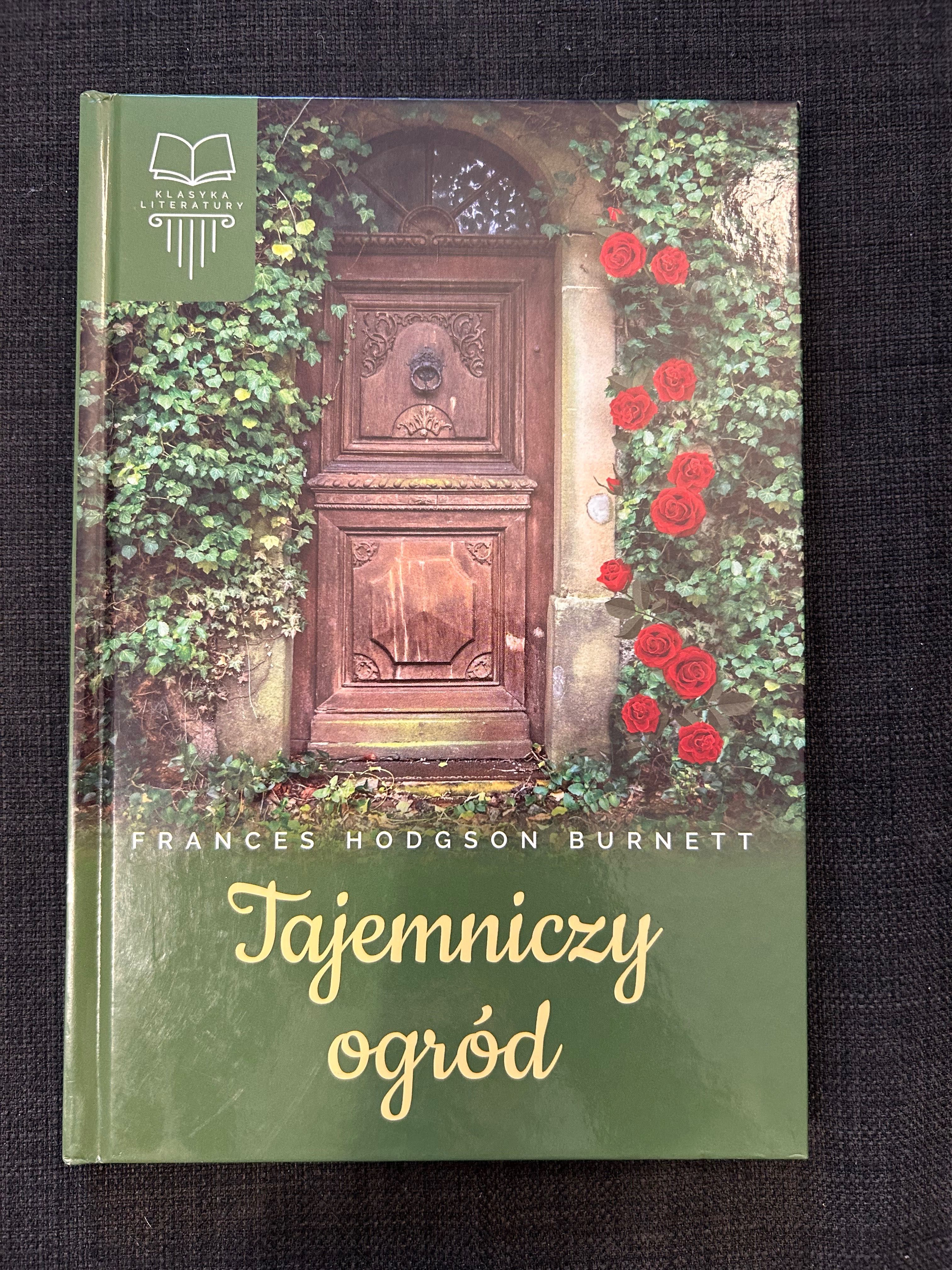 Tajemniczy ogród Frances Hodgson Burnett