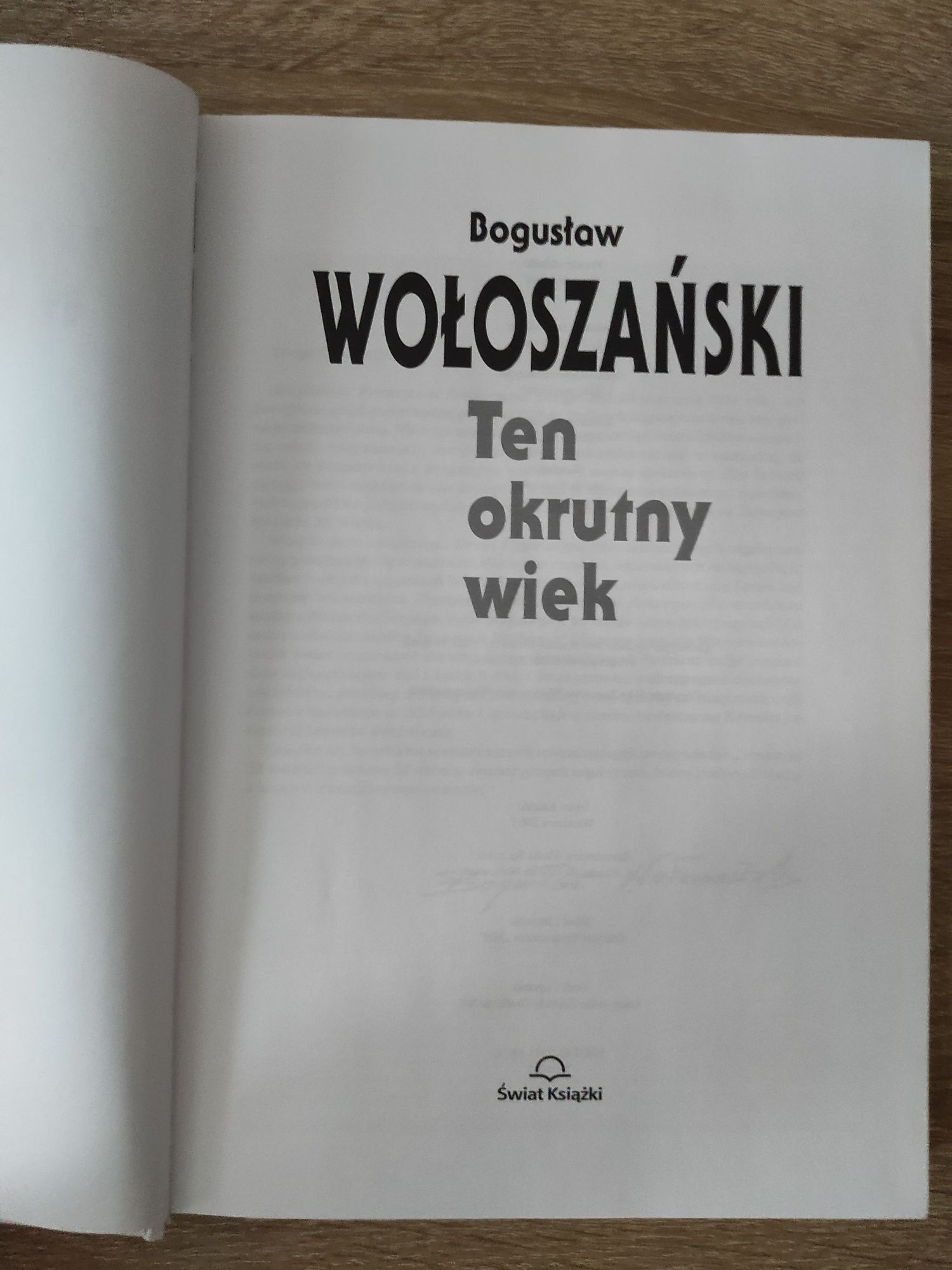 Ten okrutny wiek, Świat Książki.