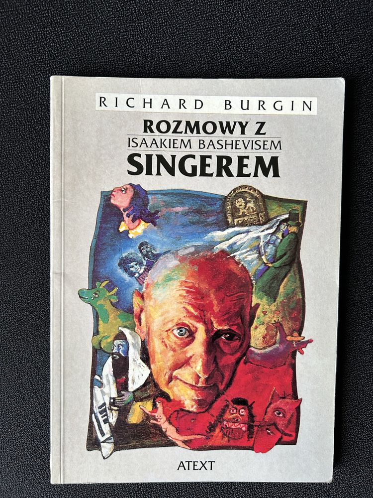 Rozmowy z Isaakiem Bashevisem Singerem Richard Burgin