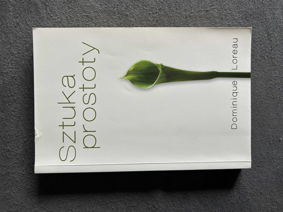 Książka 'Sztuka prostoty' Dominique Loreau