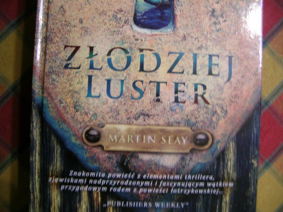 "Złodziej luster" Martin Seay