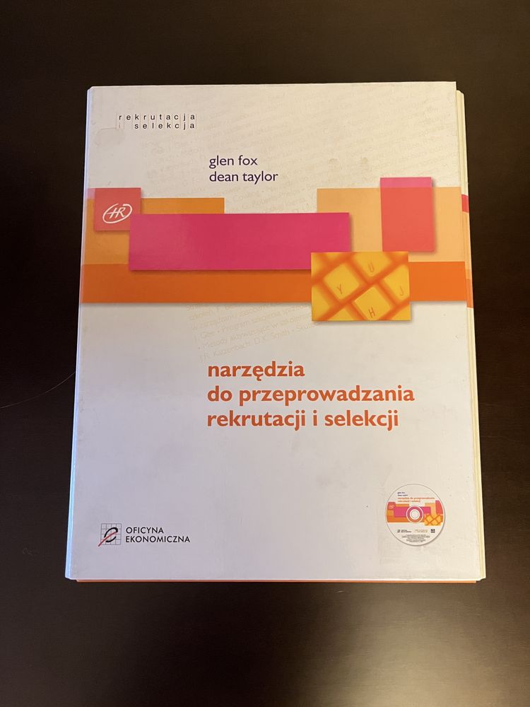 Narzędzia do przeprowadzania rekrutacji i selekcji - G. Fox, D. Taylor