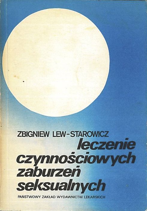 Leczenie czynnościowych zaburzeń seksualnych, Zbigniew Lew-Starowicz