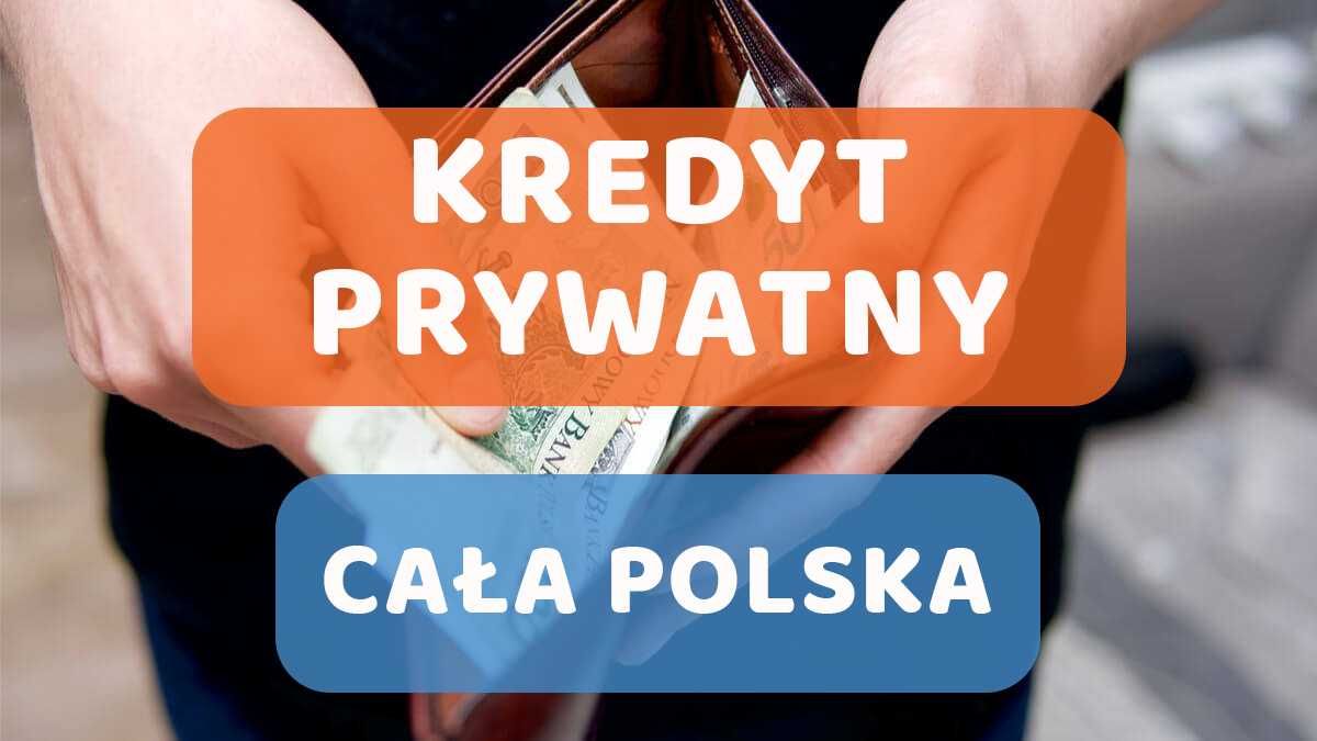 Pożyczka i kredyt dla całej Polski