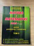 Matura z matematyki 2025-.. , Andrzej Kiełbasa, TOM 2