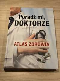 Poradź mi doktorze - Atlas zdrowia