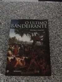 Livro "o último bandeirante" de Pedro Pinto