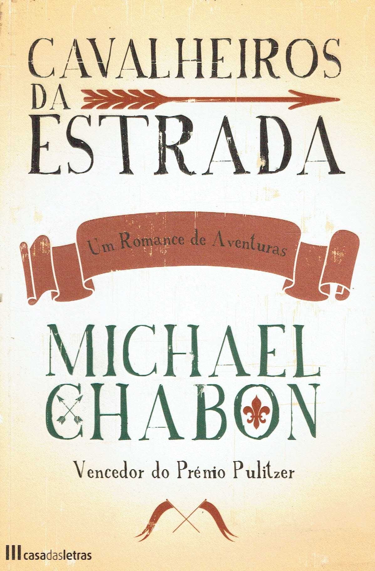 15465

Cavalheiros da Estrada
de Michael Chabon