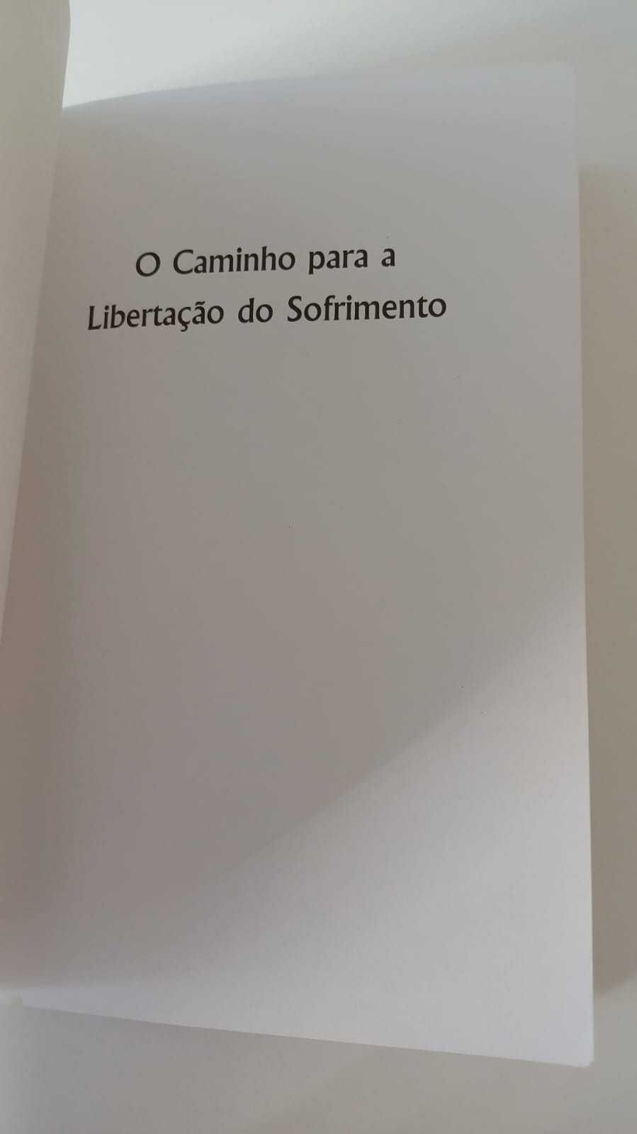 LIVRO: O Caminho Para a Libertação do Sofrimento - Angela La Sala Batà