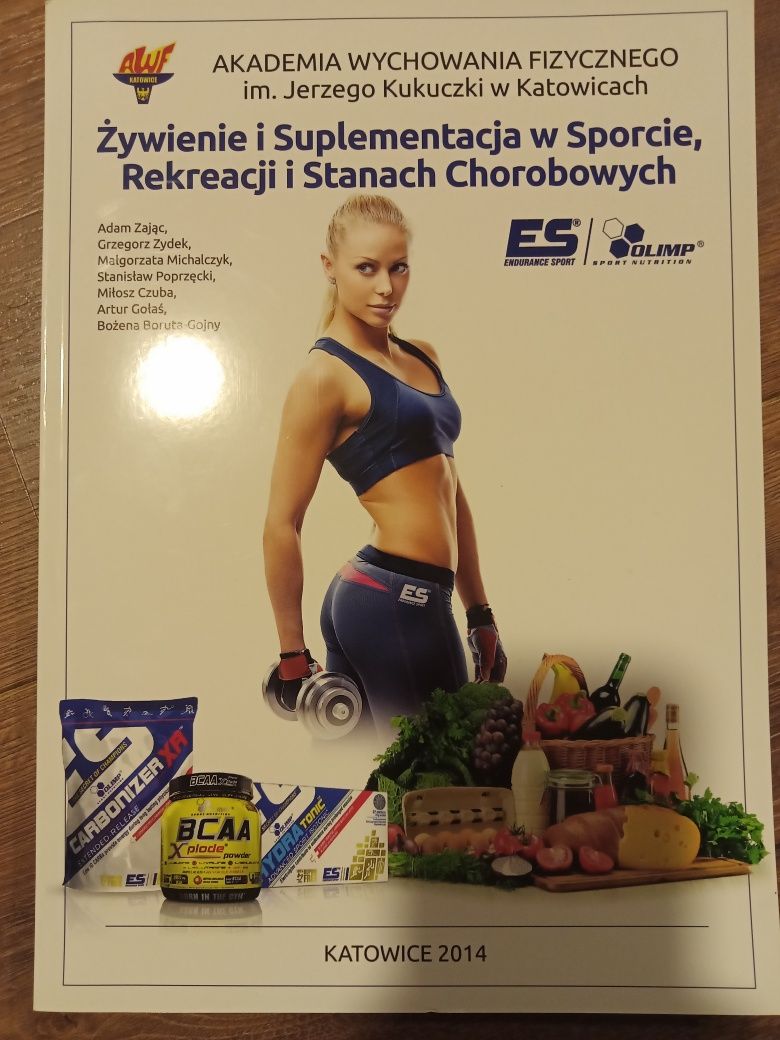 Żywienie i suplementacja w sporcie, rekreacji i stanach chorobowych