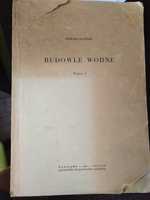 "Budowle Wodne" Ryszard Bagiński. Wydanie II