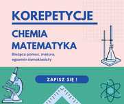 korepetycje z chemii i matematyki ze studentką kierunku lekarskiego