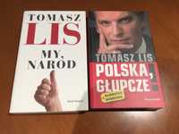 Tomasz Lis: „My, Naród” i „Polska, głupcze”