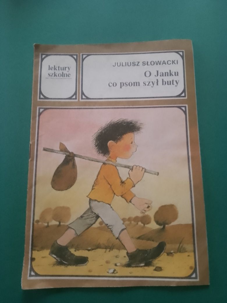 Juliusz Słowacki O Janku co psom szył buty